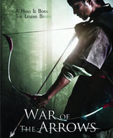 War of the Arrows / Choi-jong-byeong-gi Hwal / .  